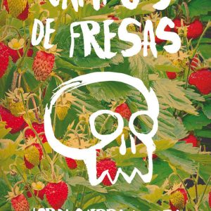 CAMPOS DE FRESAS