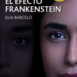 EFECTO FRANKENSTEIN,EL PREMIO EDEBE LITERATURA JUVENIL