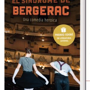 SINDROME DE BERGERAC, PREMIO JUVENIL LITERATURA EDEBE 2021