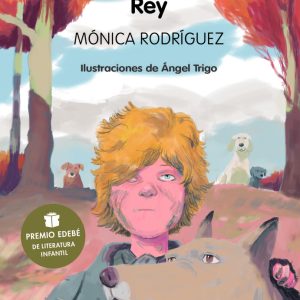 REY PREMIO EDEBE LITERATURA INFANTIL 2022