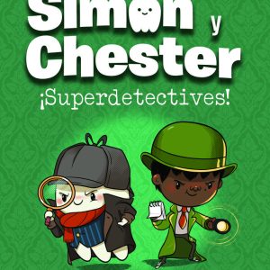 SIMON Y CHESTER SUPERDETECTIVES