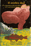 CEREBRO DUAL UN ACERCAMIENTO INTERDISCIPLINAR,EL