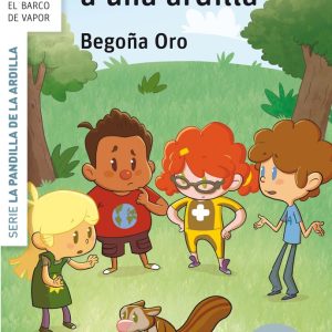 COMO CONSOLAR A UNA ARDILLA (LECTURA FACIL)