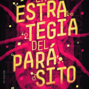 ESTRATEGIA DEL PARASITO,LA
