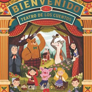 BIENVENIDO AL TEATRO DE LOS CUENTOS