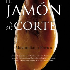 JAMON Y SU CORTE,EL 4?ED