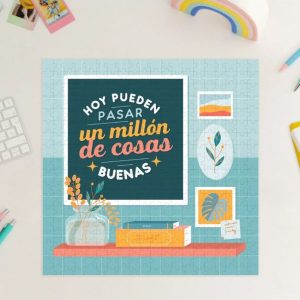 PUZZLE - HOY PUEDEN PASAR UN MILLON DE COSAS BUENAS