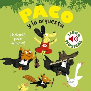 PACO Y LA ORQUESTA LIBRO MUSICAL