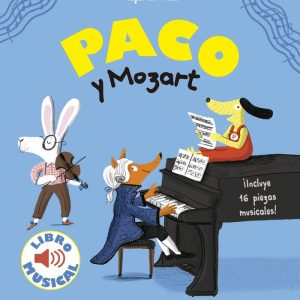 PACO Y MOZART LIBRO MUSICAL