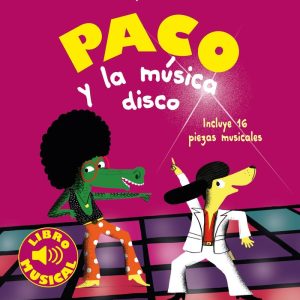 PACO Y LA MUSICA DISCO LIBRO MUSICAL