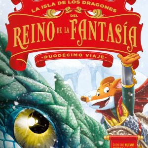 DUODECIMO VIAJE ISLA DE LOS DRAGONES DEL REINO FANTASIA