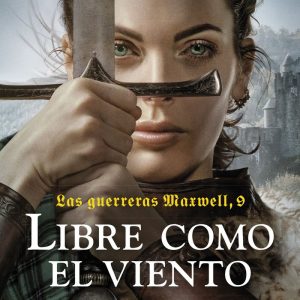 GUERRERAS MAXWELL IX LIBRE COMO EL VIENTO