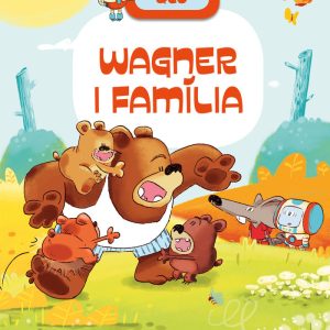 WAGNER I FAMILIA