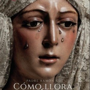 COMO LLORA SEVILLA