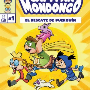PANDILLA DEL CAPITAN MONDONGO,LA