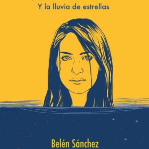 SARAH Y LA LLUVIA DE ESTRELLAS