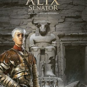 ALIX SENATOR 13 EL ANTRO DEL MINOTAURO