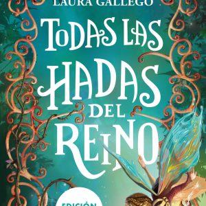 TODAS LAS HADAS DEL REINO EDICION LIMITADA