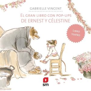 GRAN LIBRO CON POP UP DE ERNEST Y CELESTINE,EL
