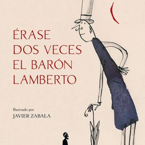 ERASE DOS VECES EL BARON LAMBERTO