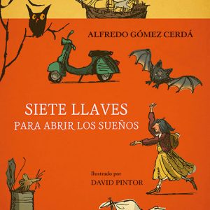 SIETE LLAVES PARA ABRIR LOS SUE?OS