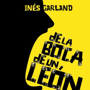 DE LA BOCA DE UN LEON PREMIO ALANDAR 2021