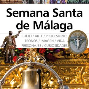 SEMANA SANTA DE MALAGA