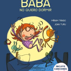 BABA NO QUIERO DORMIR