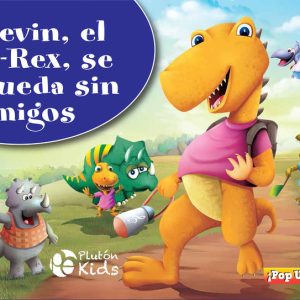 KEVIN EL T REX SE QUEDA SIN AMIGOS