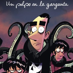 UN PULPO EN LA GARGANTA