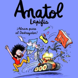 ANATOL LAPIFIA 7 ABRAN PASO AL DESTROYATOR