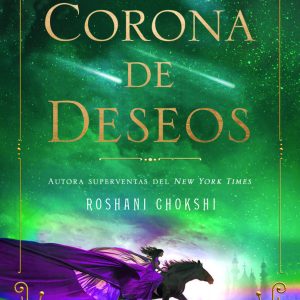 UNA CORONA DE DESEOS