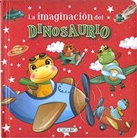 LA IMAGINACION DEL DINOSAURIO