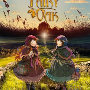 FAIRY OAK EL DESTINO DE UN HADA