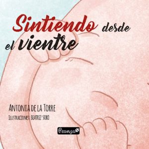SINTIENDO DESDE EL VIENTRE