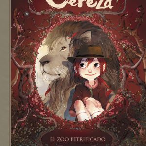 DIARIOS DE CEREZA 1 EL ZOO PETRIFICADO