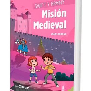 SWIFT Y BRAINY MISION MEDIEVAL