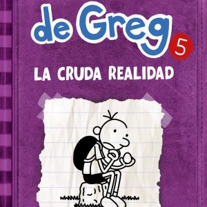 DIARIO DE GREG 5 LA CRUDA REALIDAD