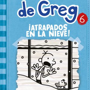 DIARIO DE GREG 6 ATRAPADOS POR LA NIEVE