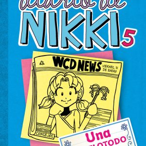 DIARIO DE NIKKI 5 UNA SABELOTODO NO TAN LISTA