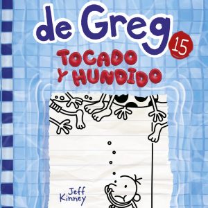 DIARIO DE GREG 15 TOCADO Y HUNDIDO