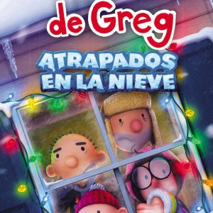 DIARIO DE GREG 6 ATRAPADOS EN LA NIEVE ED,ESPECIAL DE LA