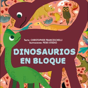 DINOSAURIOS EN BLOQUE