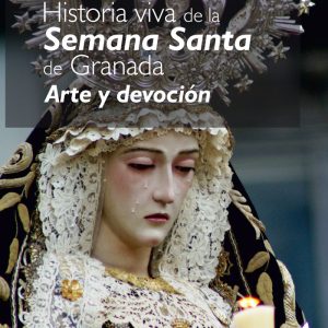 HISTORIA VIVA DE LA SEMANA SANTA