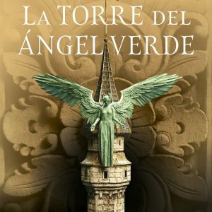 A?ORANZAS Y PESARES 04/04 LA TORRE DEL ANGEL VERDE