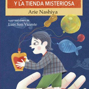 HIROKI Y LA TIENDA MISTERIOSA