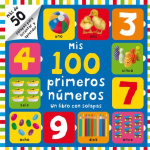 MIS 100 PRIMEROS NUMEROS LIBRO CON SOLAPAS
