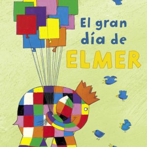 GRAN DIA DE ELMER,EL