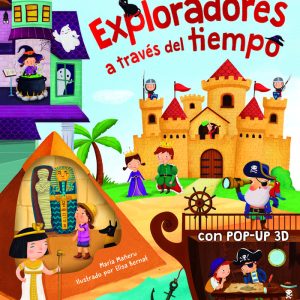 EXPLORADORES A TRAVES DEL TIEMPO