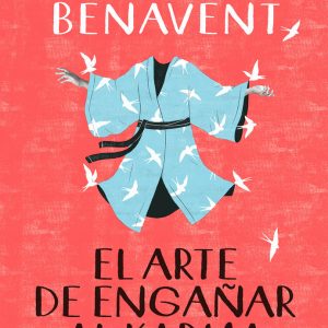 EL ARTE DE ENGA?AR AL KARMA